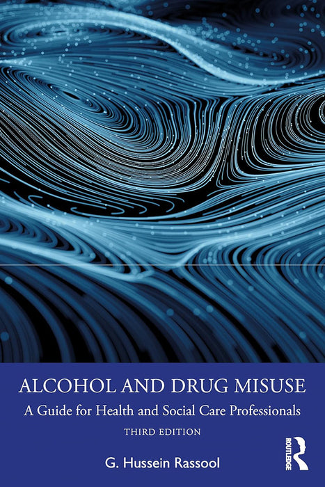 Alcohol and Drug Misuse