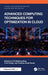 Advanced Computing Techniques for Optimization in Cloud by H S Madhusudhan