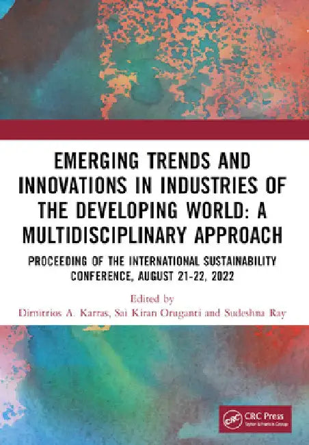Emerging Trends and Innovations in Industries of the Developing World: A Multidisciplinary Approach by Dimitrios A. Karras