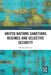 United Nations Sanctions Regimes and Selective Security by Thomas Kruiper