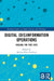 Digital (Dis)Information Operations by Melissa-Ellen Dowling