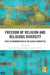 Freedom of Religion and Religious Diversity: State Accommodation of Religious Minorities by Jahid Hossain Bhuiyan, Ann Black