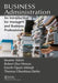 Business Administration: An Introduction for Managers and Business Professionals by Kwame Adom