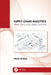 Supply Chain Analytics: Principles and Applications by Vikas Singla