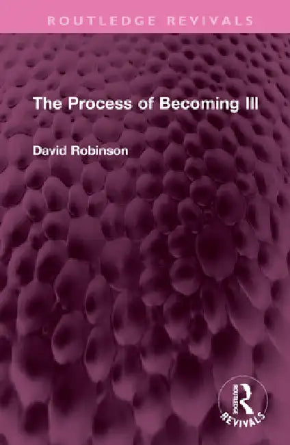The Process of Becoming Ill by David Robinson