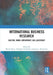 International Business Research: Culture, Work, Employment, and Leadership by Moshe Banai