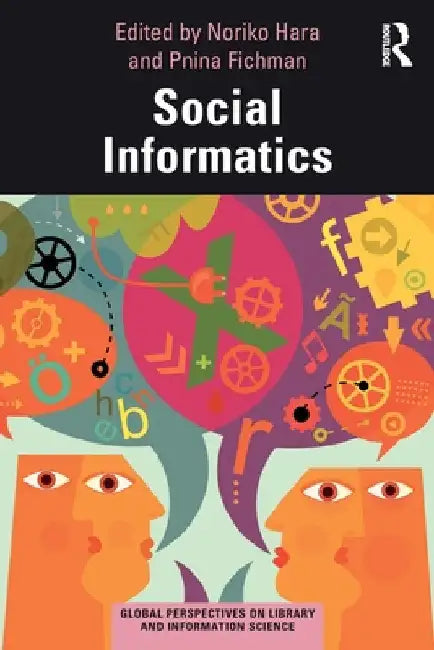 Social Informatics by Noriko Hara