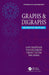 Graphs & Digraphs by Chartrand, Gary