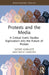 Protests and the Media: A Critical Event Studies Exploration into the Future of Protest by Giedre Kubiliute