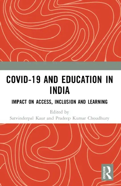 COVID-19 and Education in India by Satvinderpal Kaur