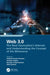 Web 3.0: The Next Generation's Internet and Understanding the Concept of the Metaverse by Prabhat Kumar Srivastav