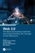 Web 3.0: The Next Generation's Internet and Understanding the Concept of the Metaverse by Prabhat Kumar Srivastav, Prateek Singhal, Basudeo Singh Roohani