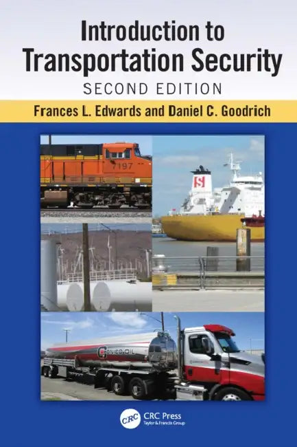 Introduction to Transportation Security by Frances L. Edwards, Daniel C. Goodrich