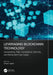 Leveraging Blockchain Technology by Shaun Aghili