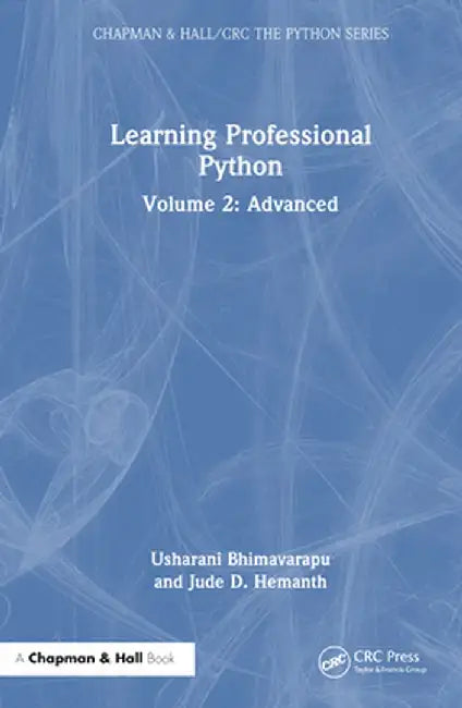 Learning Professional Python: Volume 2: Advanced by Usharani Bhimavarapu