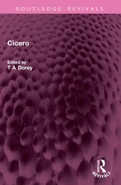 Cicero by T. A. Dorey