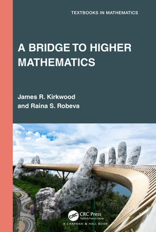 A Bridge to Higher Mathematics by Kirkwood, James R.