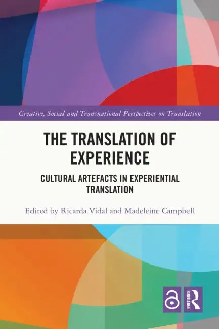 The Translation of Experience by Ricarda Vidal