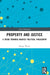 Property and Justice: A Trend Towards Marxist Political Philosophy by Zhang Wenxi