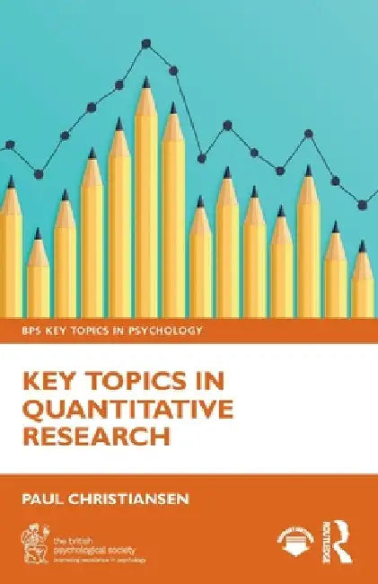 Key Topics in Quantitative Research by Paul Christiansen