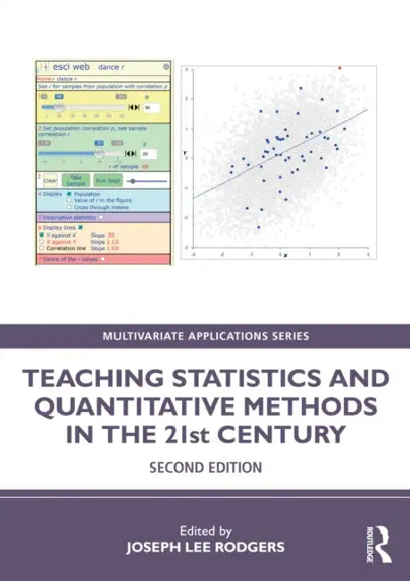 Teaching Statistics and Quantitative Methods in the 21st Century by Joseph Lee Rodgers