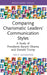Comparing Charismatic Leaders' Communication Styles: A Study of Presidents Barack Obama and Donald Trump by Tim P. McMahon