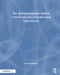 The Astrophotography Manual: A Practical Approach to Deep Sky Imaging by Chris Woodhouse