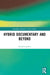 Hybrid Documentary and Beyond by Rachel Landers