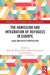 The Admission and Integration of Refugees in Europe by Sebastian Meyer