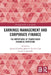 Earnings Management and Corporate Finance: The Importance of Transparent Financial Reporting by Joanna Lizinska