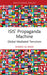 Isis' Propaganda Machine: Global Mediated Terrorism by Ahmed Al-Rawi
