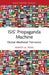 ISIS' Propaganda Machine: Global Mediated Terrorism by Ahmed Al-Rawi