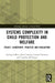Systems Complexity in Child Protection and Welfare: Policy, Leadership, Practice and Evaluation by Aisling Gillen, John Canavan, Carmel Devaney