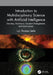 Introduction to Multidisciplinary Science with Artificial Intelligence: Geodesy, Geotherms, Quantum Entanglement, and Spectroscopy by Luc Thomas Ikelle