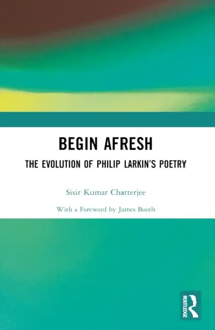 Begin Afresh by Sisir Kumar Chatterjee