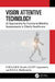 Vision Attentive Technology: AI Approaches for Functional Mobility Assessments in Elderly Healthcare by H. M. K. K. M. B. Herath