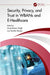 Security, Privacy, and Trust in Wbans and E-Healthcare by Anuj Kumar Singh