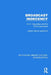 Broadcast Indecency: F.C.C. Regulation and the First Amendment by Jeremy H. Lipschultz