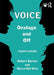Voice: Onstage and Off by Robert Barton