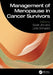 Management of Menopause in Cancer Survivors by Swati Jha
