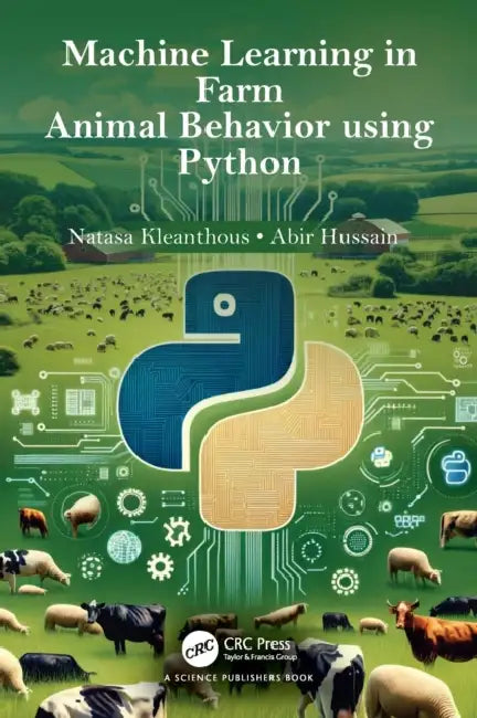Machine Learning in Farm Animal Behavior using Python by Natasa Kleanthous