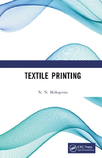 Textile Printing by N. N. Mahapatra