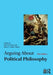 Arguing About Political Philosophy by Matt Zwolinski