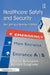 Healthcare Safety and Security: Navigating a Service in Crisis by Charles Schnabolk