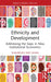 Ethnicity and Development: Addressing the Gaps in New Institutional Economics by Khan Shahrukh Rafi