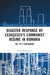 Disaster Response by Ceauşescu's Communist Regime in Romania: The 1977 Earthquake by Karin Steinbrueck