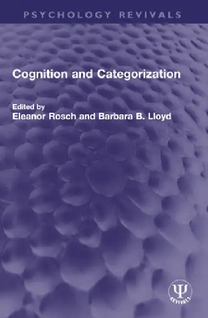 Cognition and Categorization by Eleanor Rosch