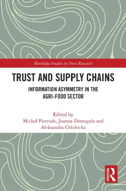 Trust and Supply Chains by Michal Pietrzak