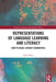 Representations of Language Learning and Literacy: How to Read Literacy Narratives by Elena West