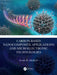 Carbon-Based Nanocomposite Applications and Microelectronic Technologies by Loutfy H. Madkour